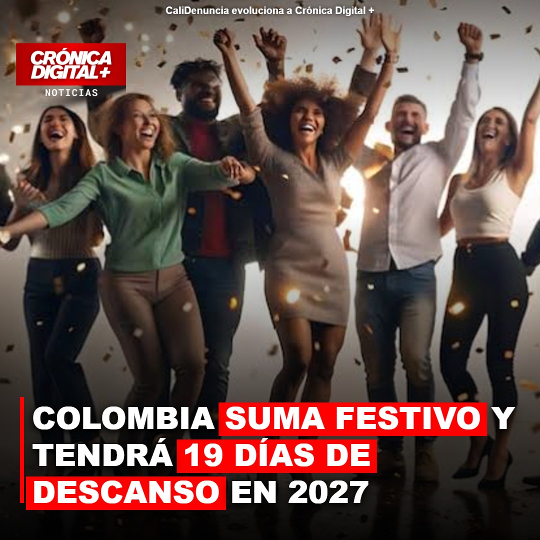 Colombia sumará 19 festivos en 2027 tras la Ley 2578 de 2026