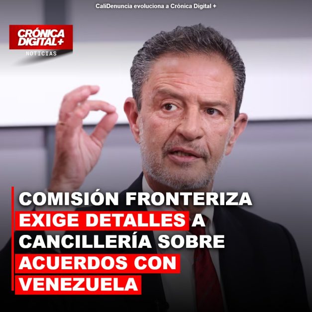 Comisión fronteriza exige detalles a Cancillería sobre acuerdos con Venezuela