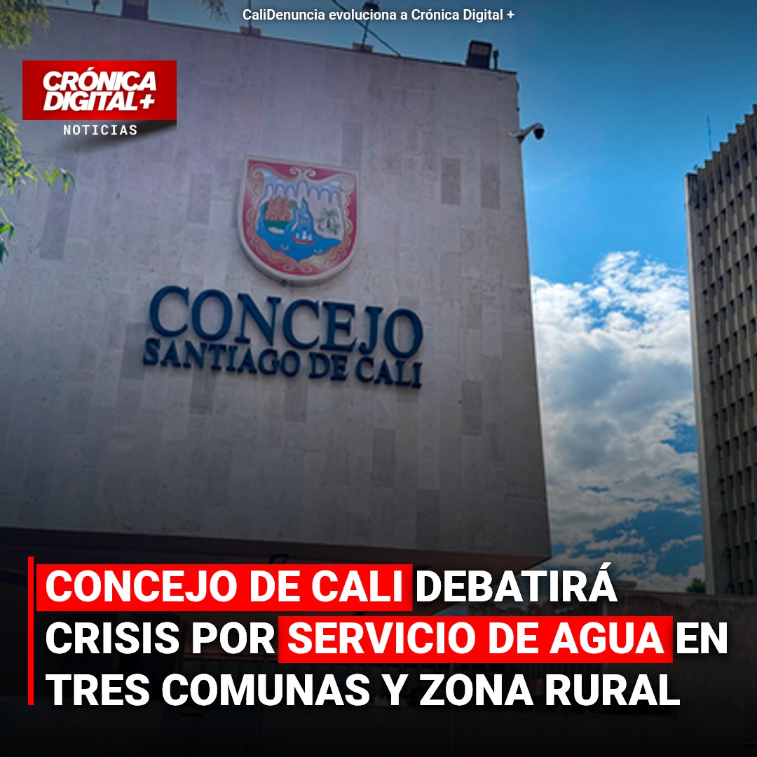 Concejo de Cali debatirá crisis por servicio de agua en tres comunas y zona rural