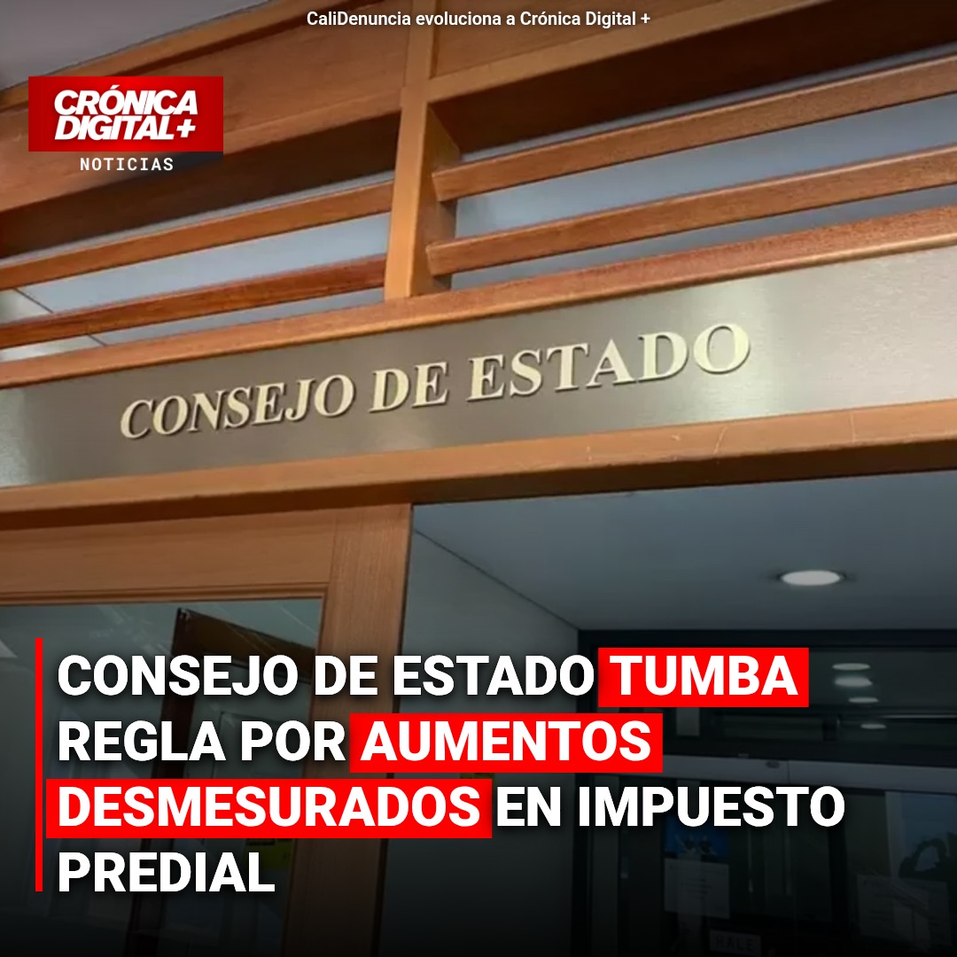 Consejo de Estado tumba regla por aumentos desmesurados en impuesto Predial