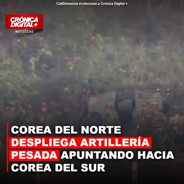 Corea del Norte despliega artillería pesada apuntando hacia Corea del Sur