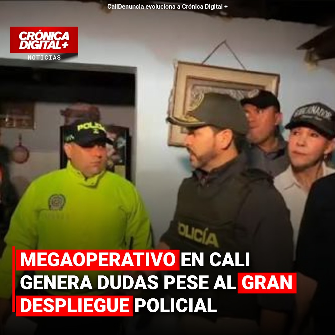 Cuestionan efectividad de operativo policial en Cali con 1200 uniformados