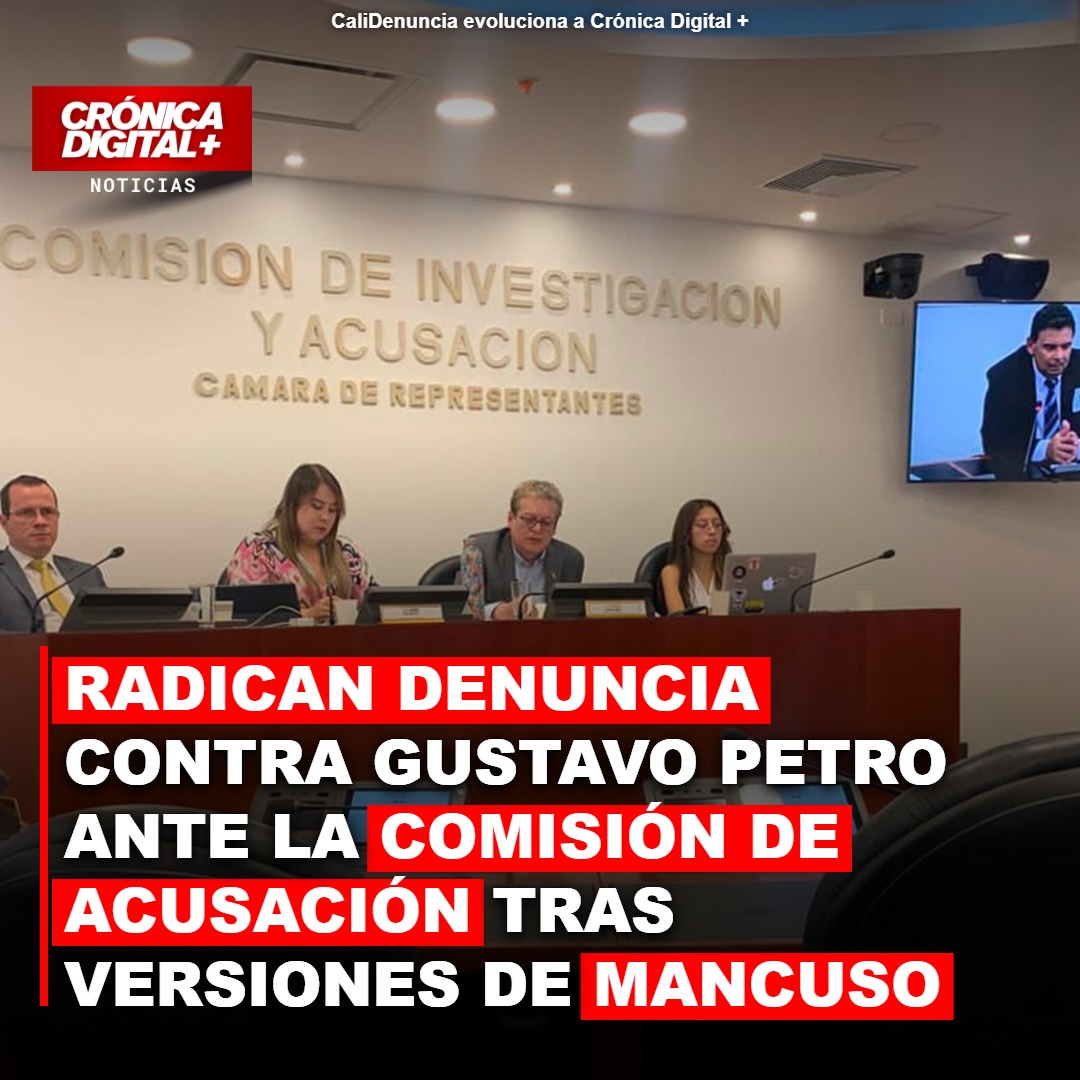 Denuncian a Gustavo Petro ante la Comisión de Acusación por caso Mancuso