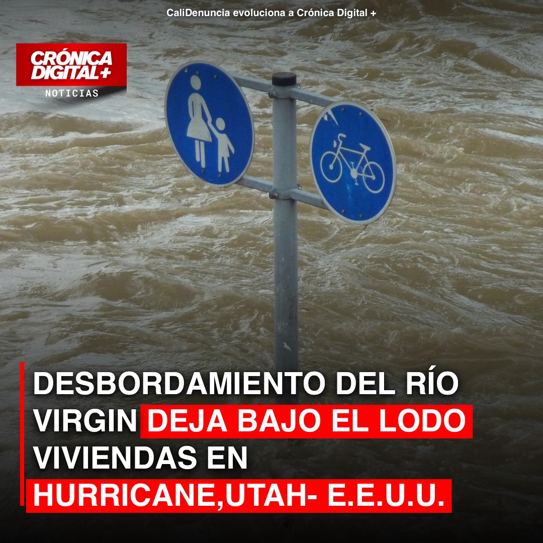 Desbordamiento del río Virgin deja bajo el lodo viviendas en Hurricane, Utah