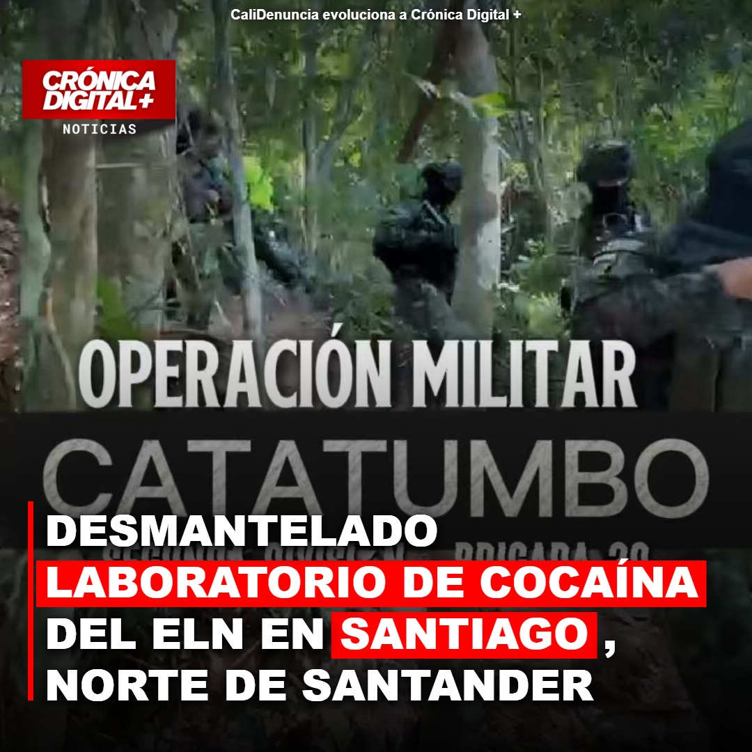 Desmantelado laboratorio de cocaína del ELN en Santiago, Norte de Santander