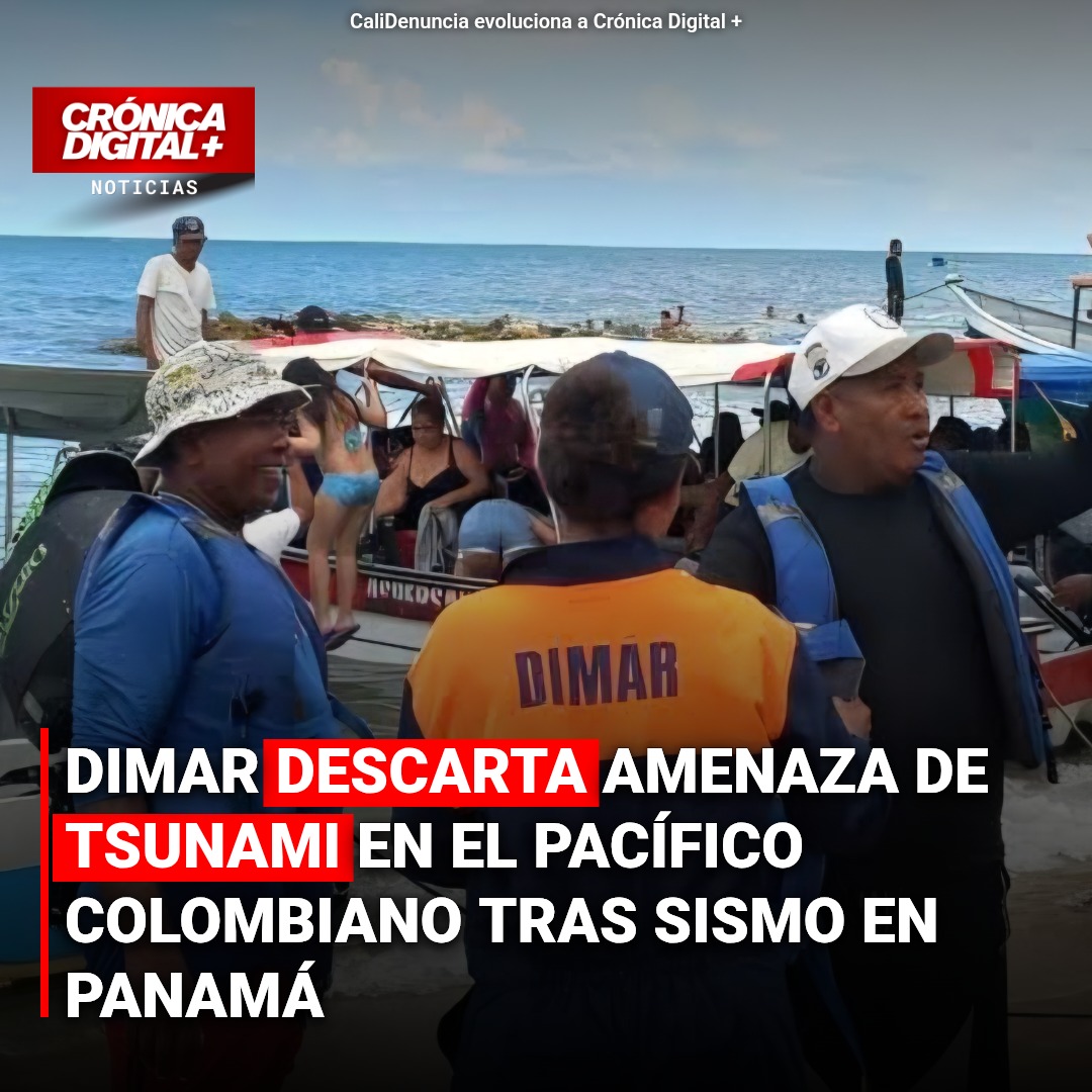 DIMAR descarta tsunami en Pacífico colombiano tras sismo en Panamá
