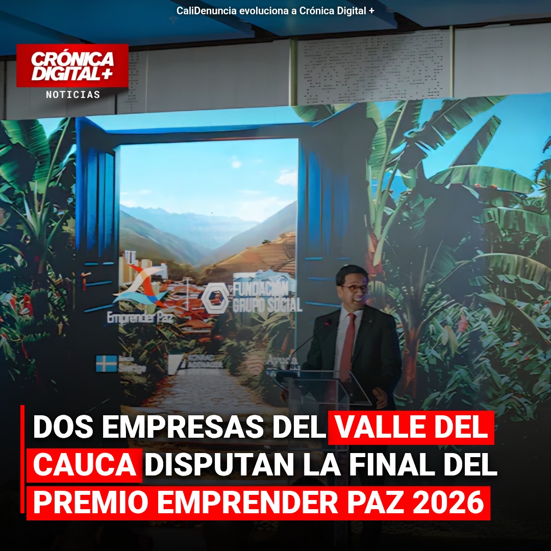 Dos empresas del Valle del Cauca disputan la final del Premio Emprender Paz 2026