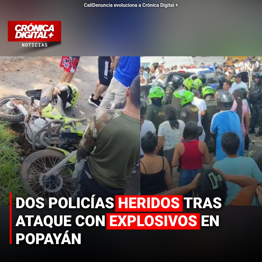 Dos policías heridos tras ataque con explosivos en Popayán