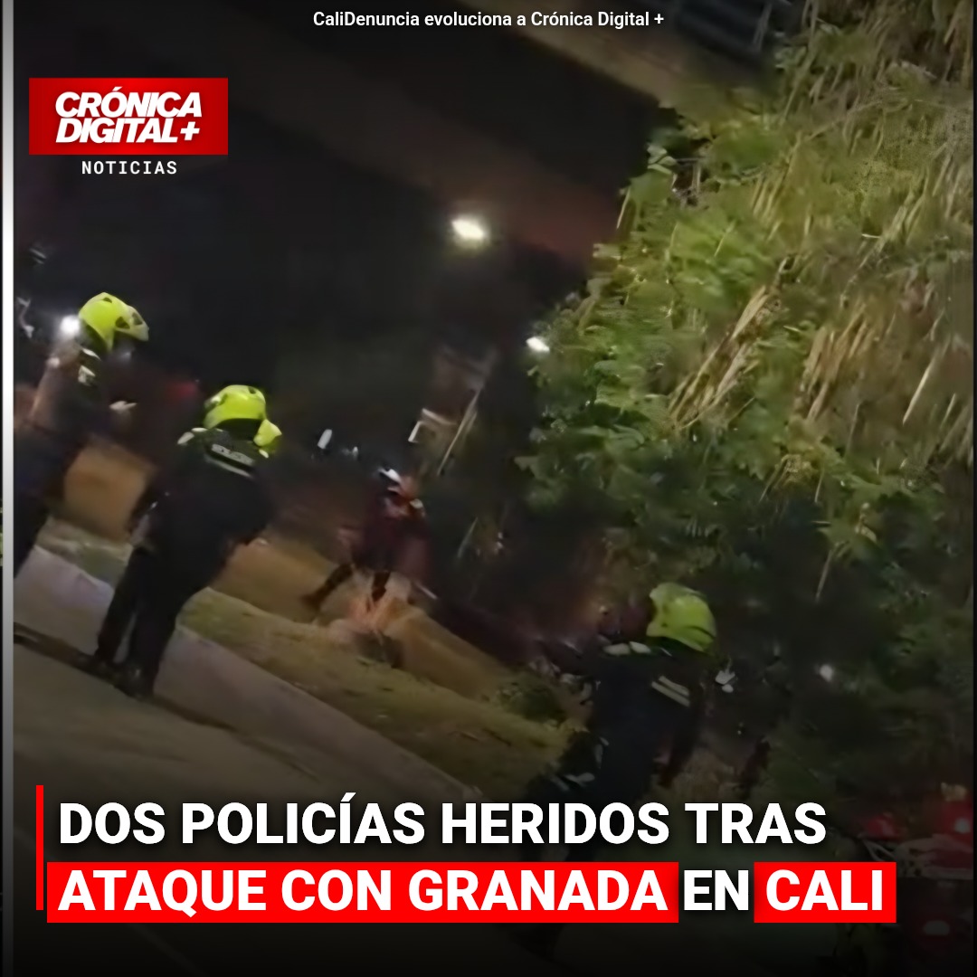 Dos policías heridos tras ataque con granada en Cali