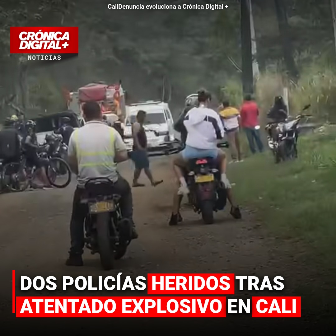 Dos policías heridos tras atentado explosivo en Cali