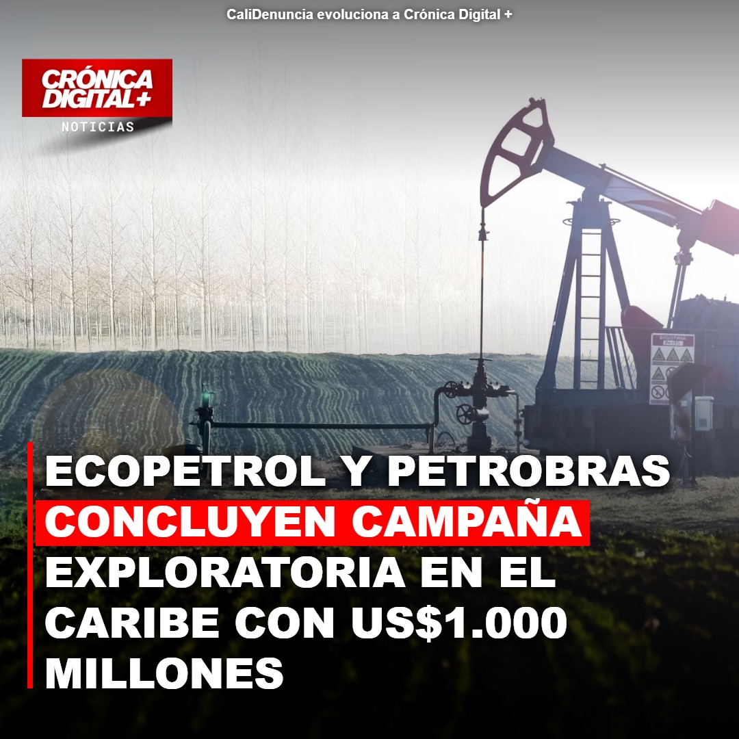 Ecopetrol y Petrobras concluyen Campaña exploratoria en el Caribe con US$1.000 millones