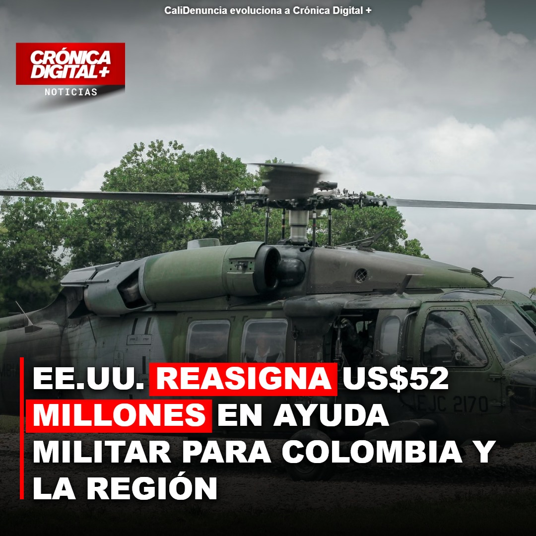 EE. UU. reasigna US$52 millones en ayuda militar para la región