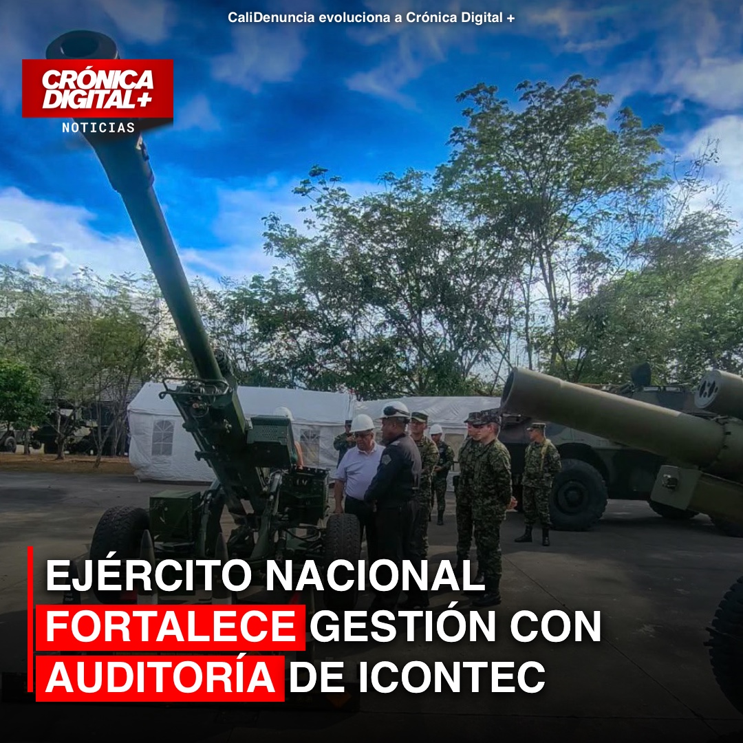 Ejército Nacional fortalece gestión con auditoría de ICONTEC