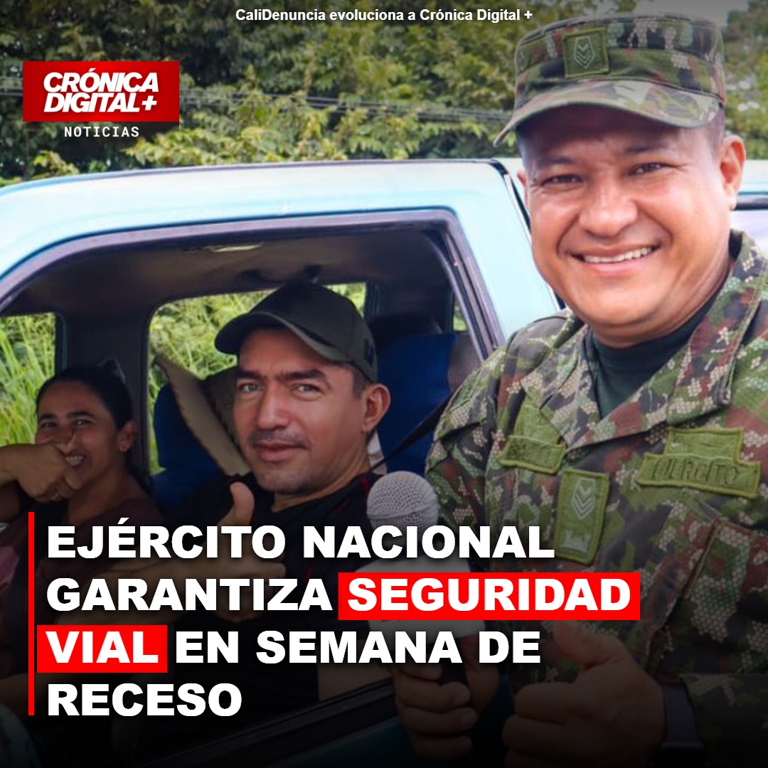 Ejército Nacional garantiza seguridad vial en semana de receso