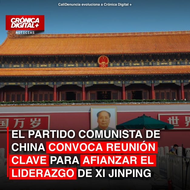 El Partido Comunista de China convoca reunión clave para afianzar el liderazgo de Xi Jinping