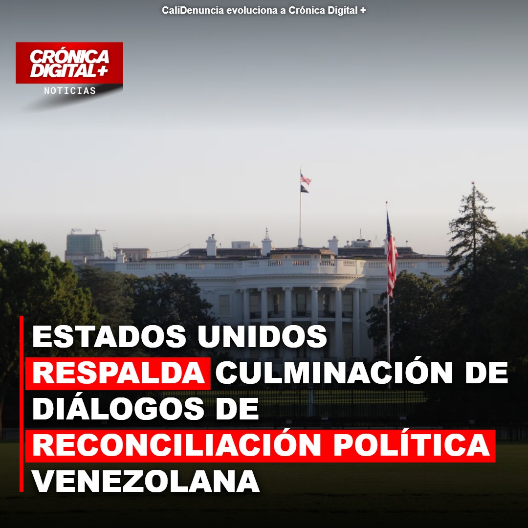 Estados Unidos respalda culminación de diálogos de reconciliación política venezolana