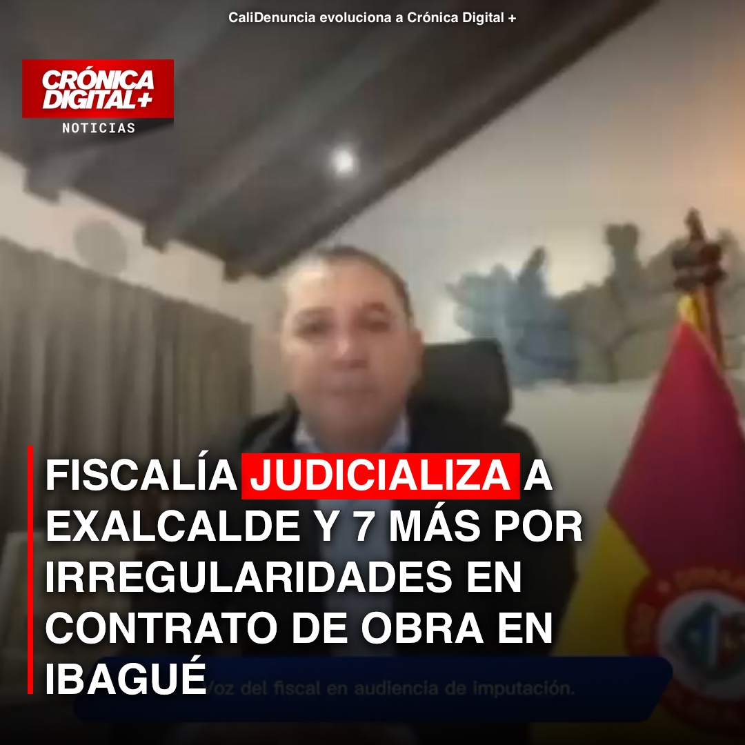 Fiscalía judicializa a exalcalde y 7 más por irregularidades en contrato de obra en Ibagué