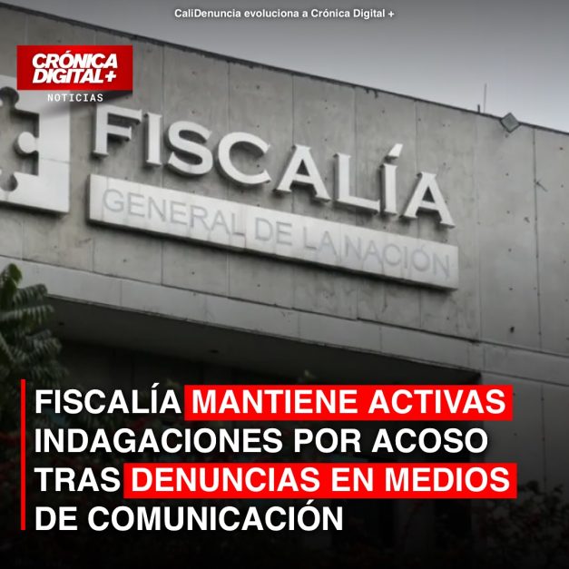 Fiscalía mantiene activas indagaciones por acoso tras denuncias en Medios de Comunicación