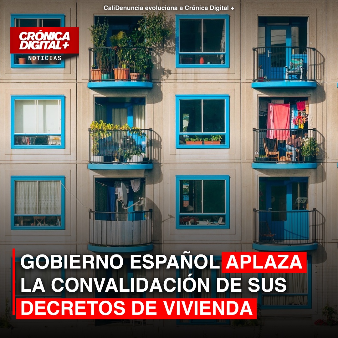 Gobierno español aplaza la convalidación de sus decretos de vivienda
