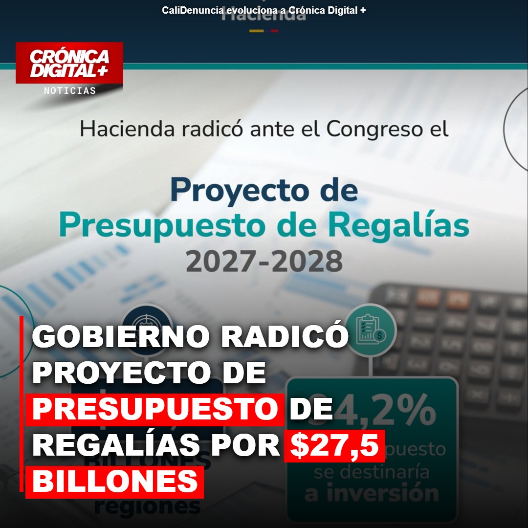 Gobierno radicó proyecto de Presupuesto de Regalías por $27,5 billones