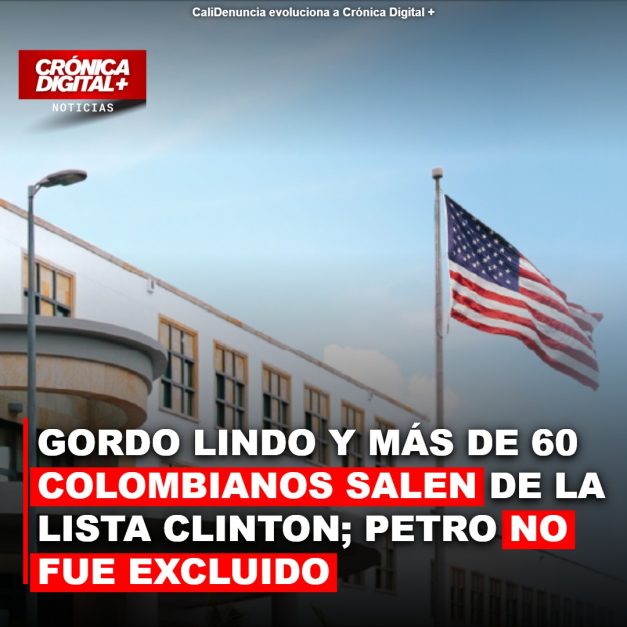 Gordo Lindo y Más de 60 colombianos salen de la Lista Clinton; Petro No fue excluido