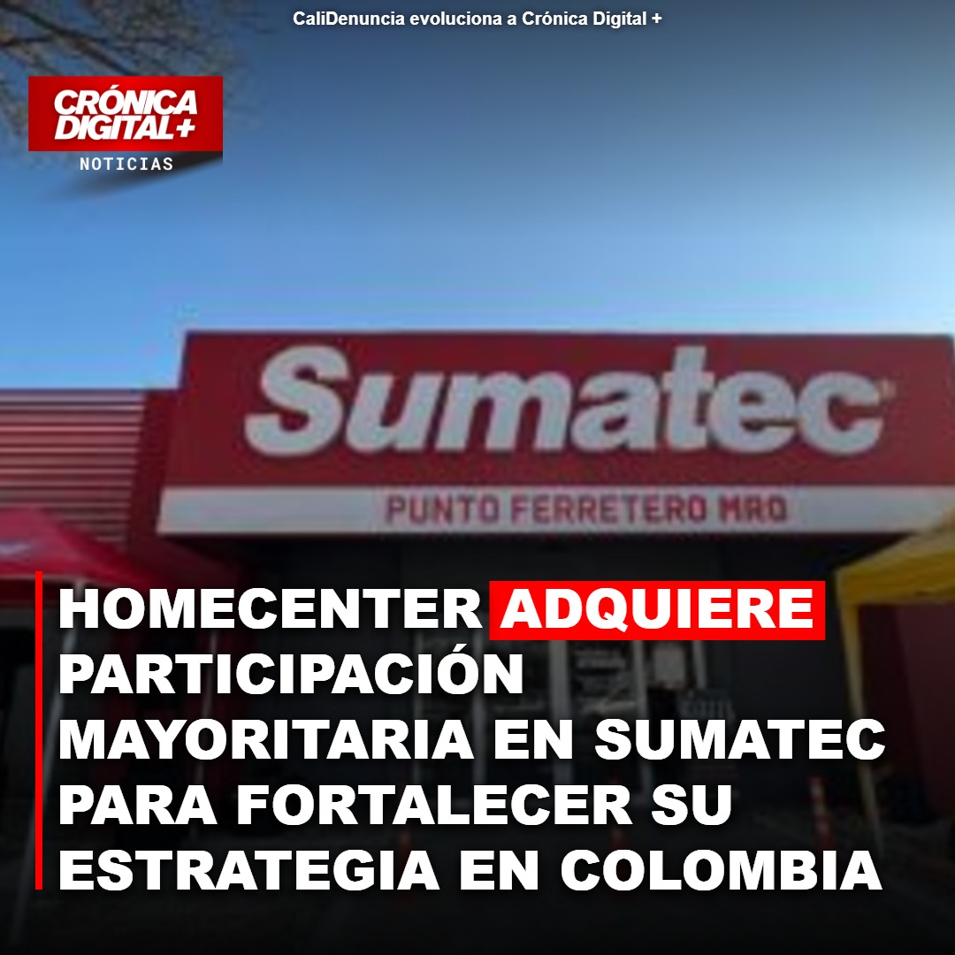 Homecenter adquiere participación mayoritaria en Sumatec para fortalecer su estrategia en Colombia