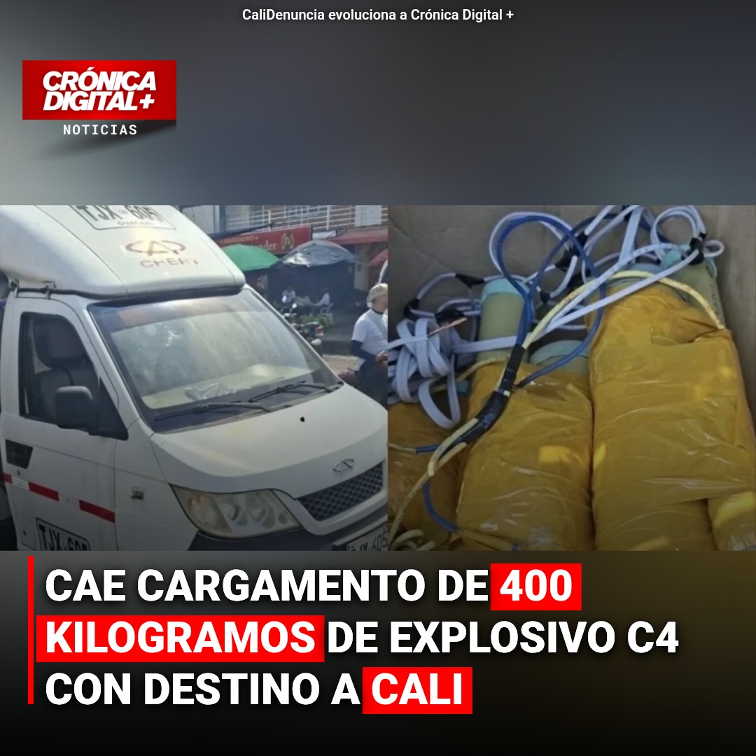 Incautado explosivo C4 en Cauca con destino a Cali