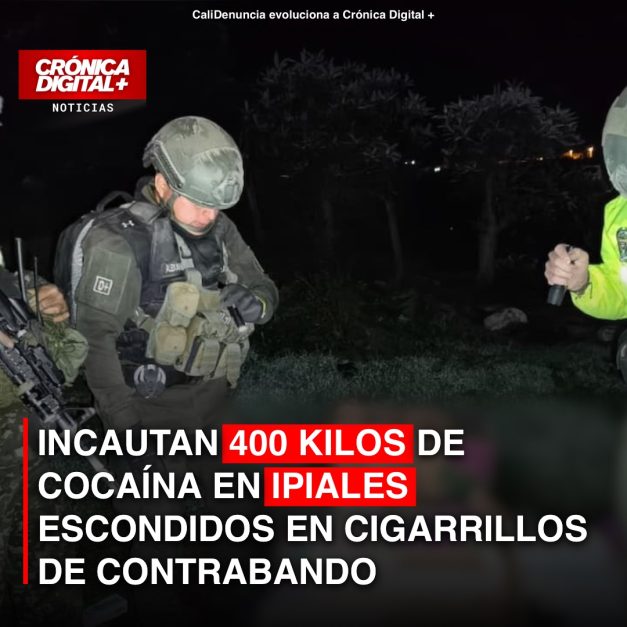 Incautan 400 kilos de cocaína en Ipiales escondidos en cigarrillos de contrabando