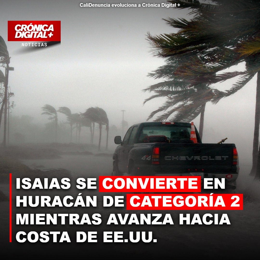 Isaias se convierte en huracán de categoría 2 mientras avanza hacia costa de EE.uu.