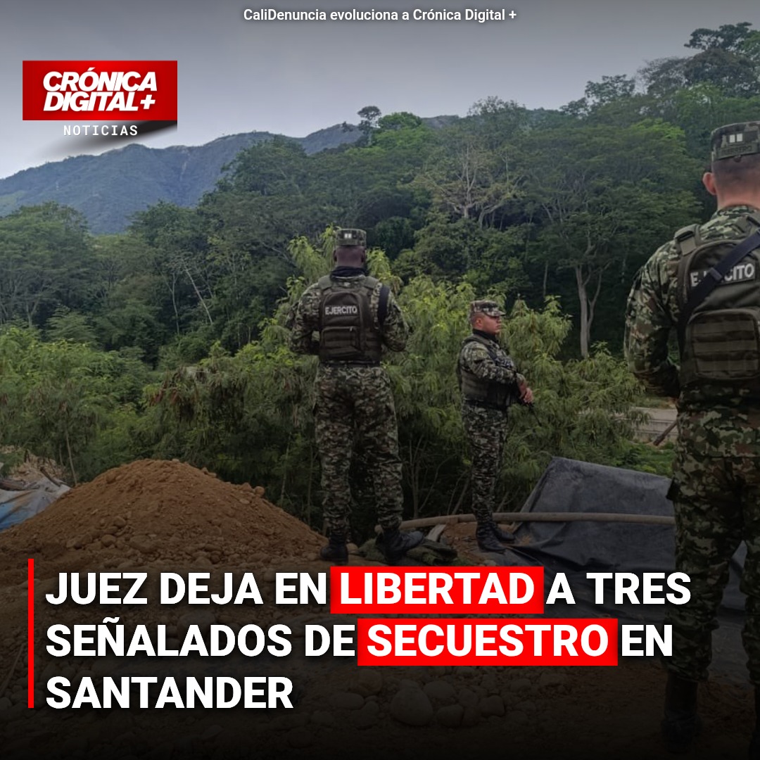 Juez deja en libertad a tres señalados de secuestro en Santander