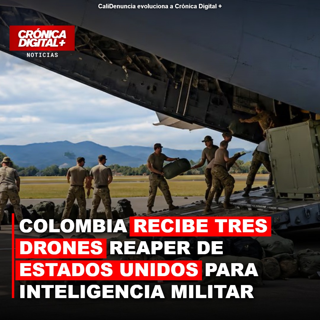 Llegan a Colombia tres drones MQ-9A Reaper enviados por EE. UU.