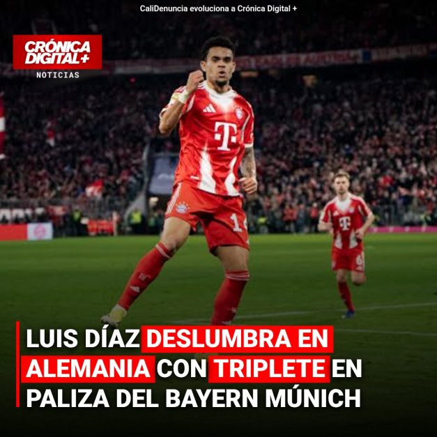 Luis Díaz deslumbra en Alemania con triplete en paliza del Bayern Múnich