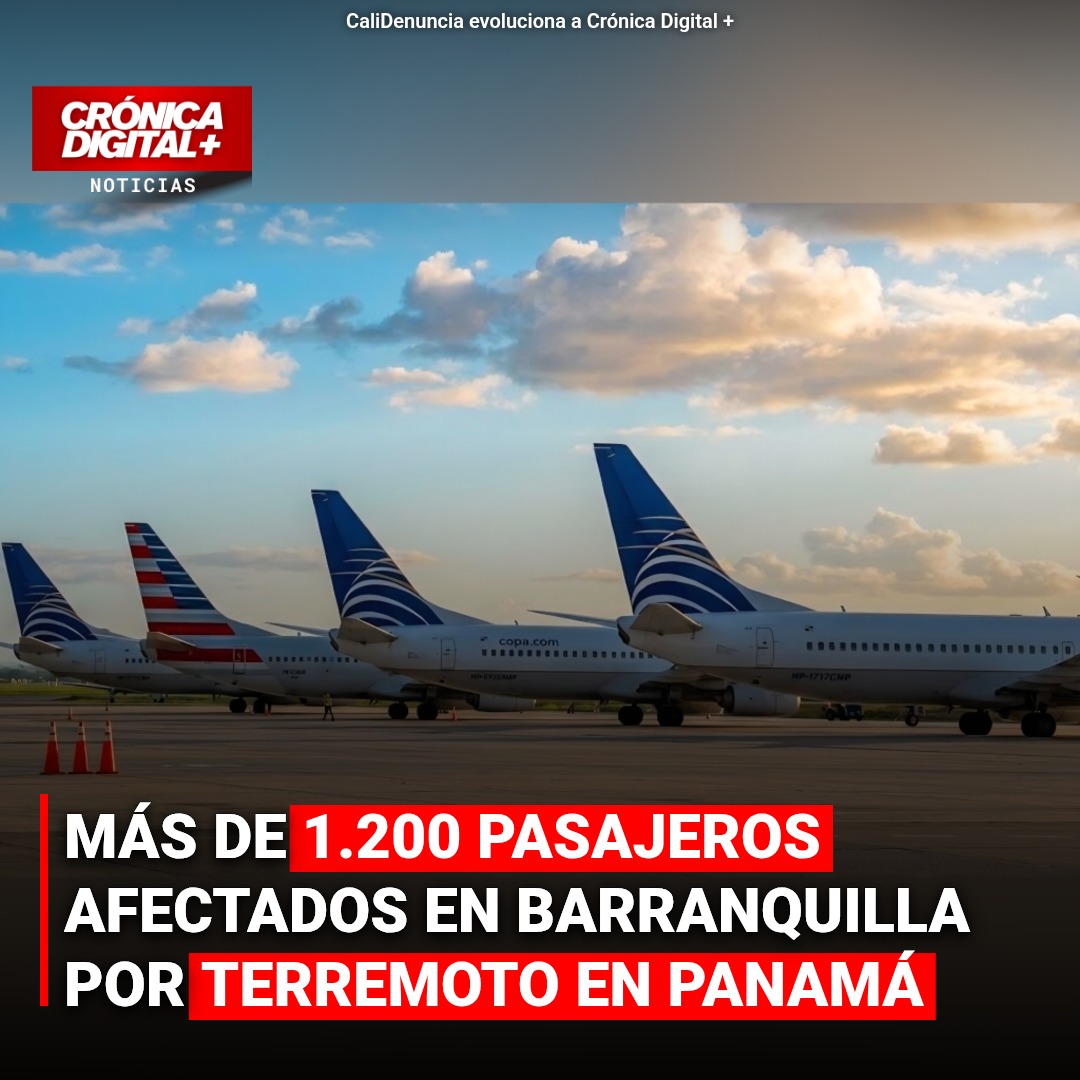 Más de 1.200 pasajeros afectados en Barranquilla por Terremoto en Panamá