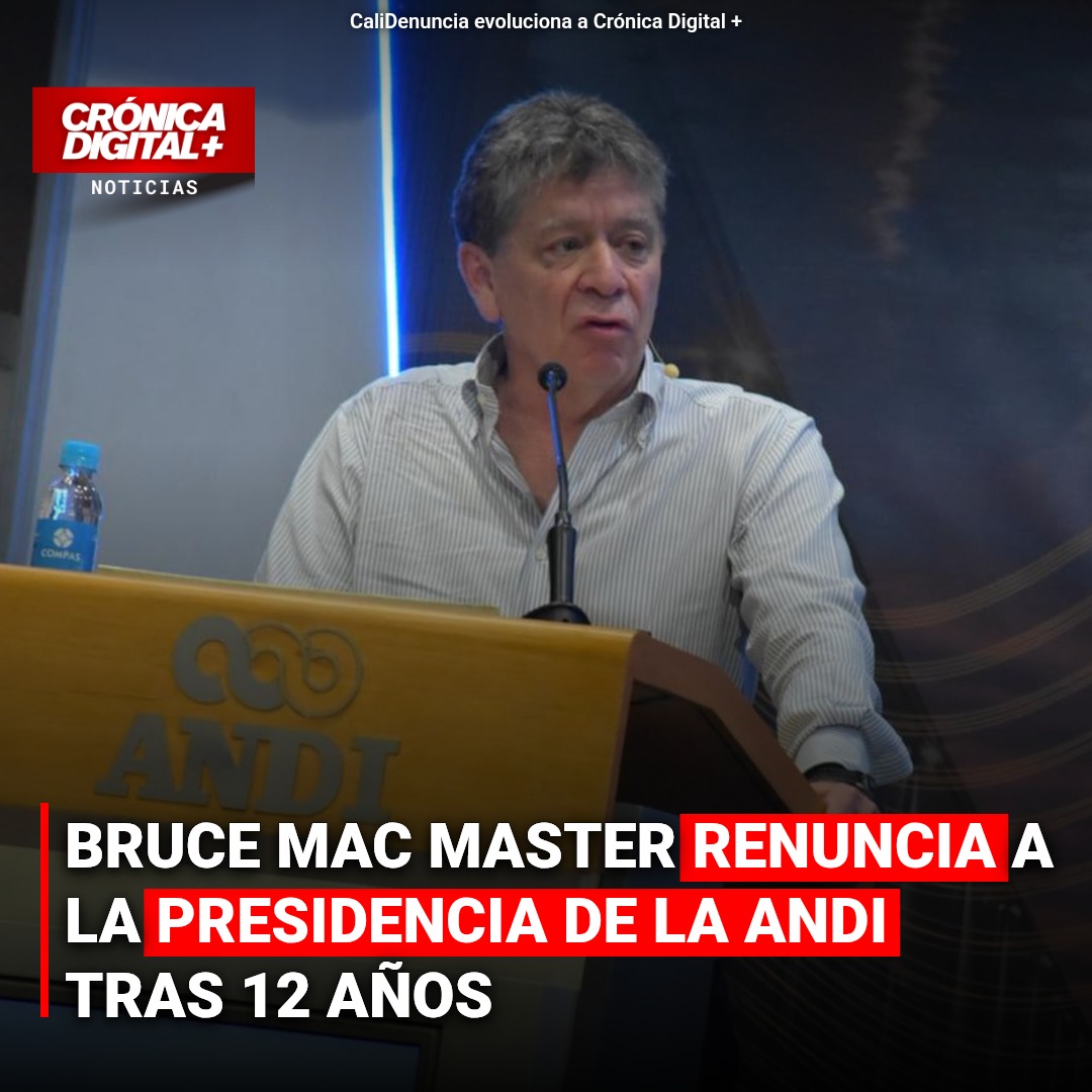 Mac Master renuncia a la presidencia de la Andi tras 12 años