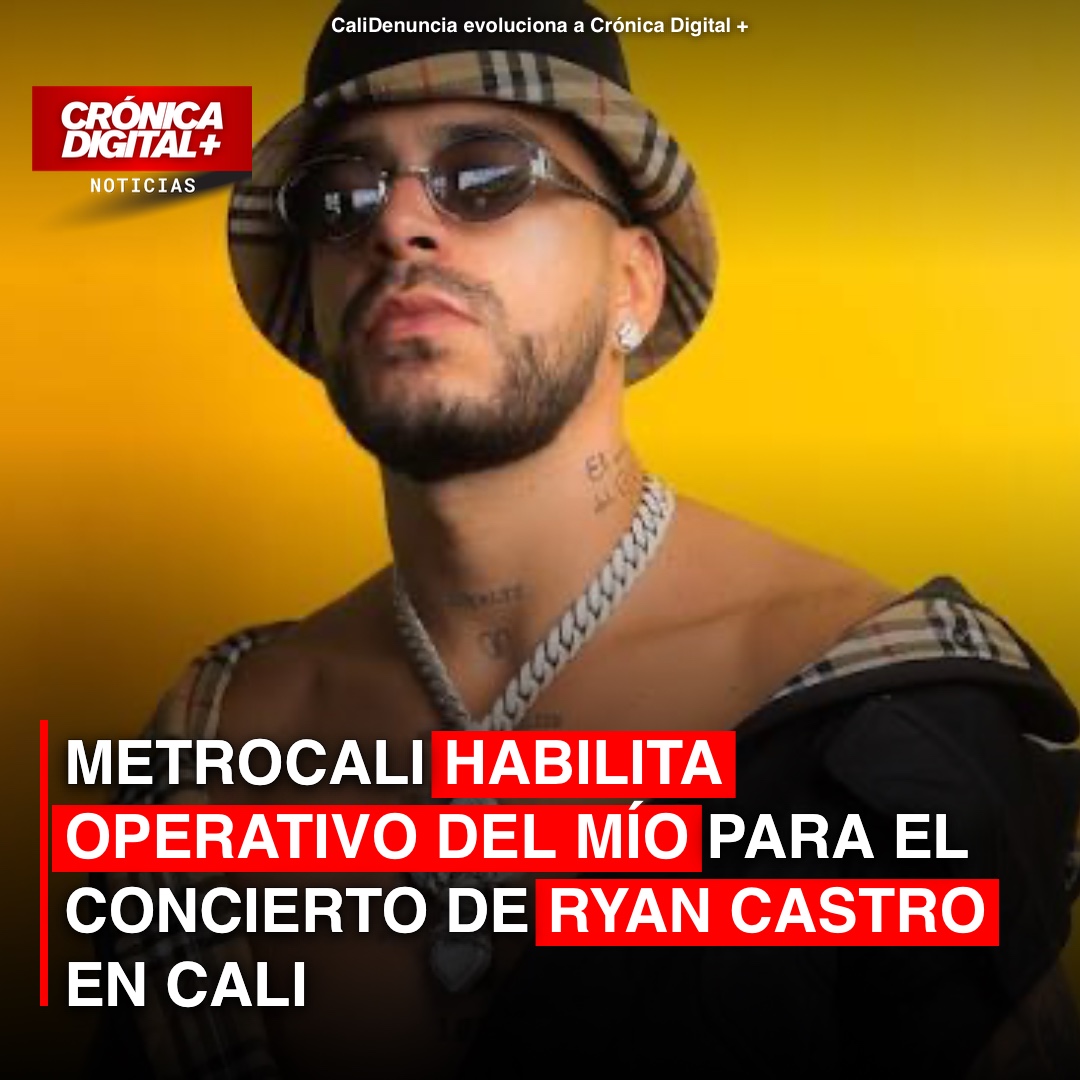 Metrocali habilita operativo del MÍO para el concierto de Ryan Castro en Cali