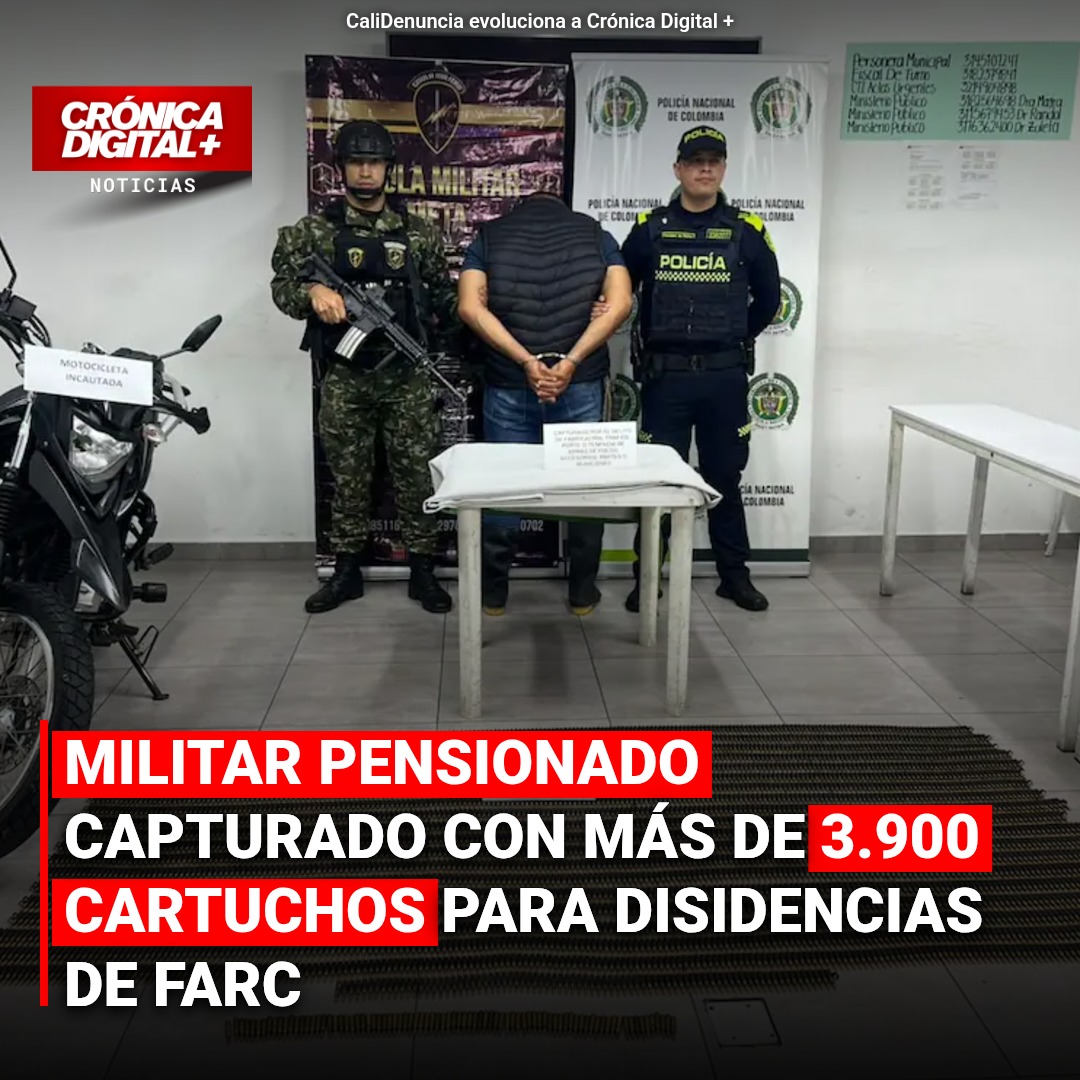 Militar retirado capturado en Meta con 3.962 cartuchos para FARC