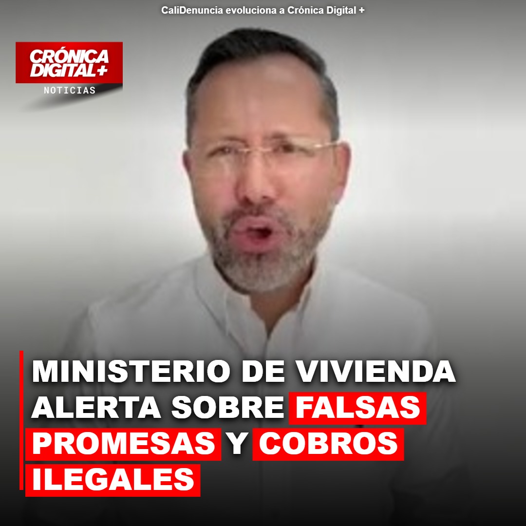 Ministerio de Vivienda alerta sobre falsas promesas y cobros ilegales