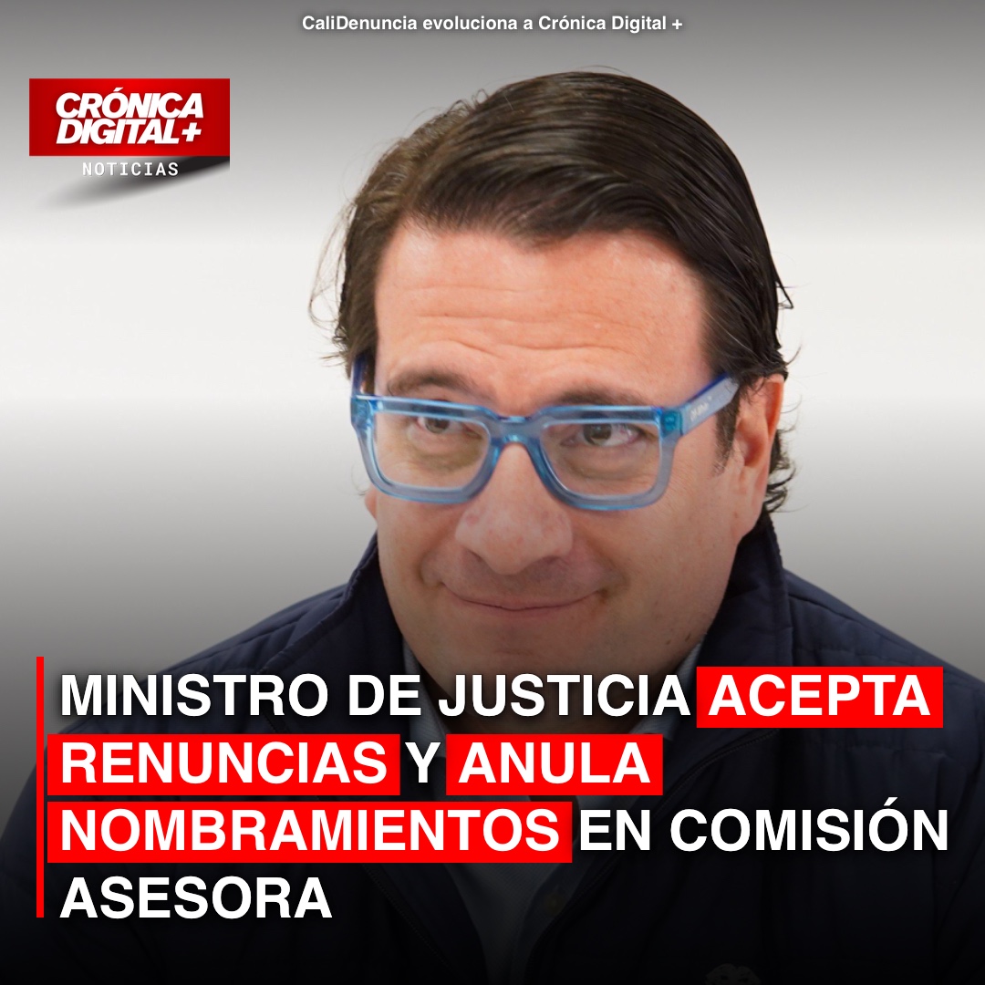 Ministro de Justicia acepta renuncias y anula nombramientos en Comisión Asesora