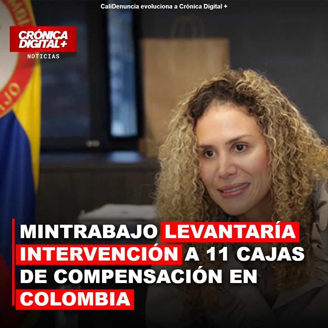 MinTrabajo proyecta suspender intervención a 11 cajas de compensación