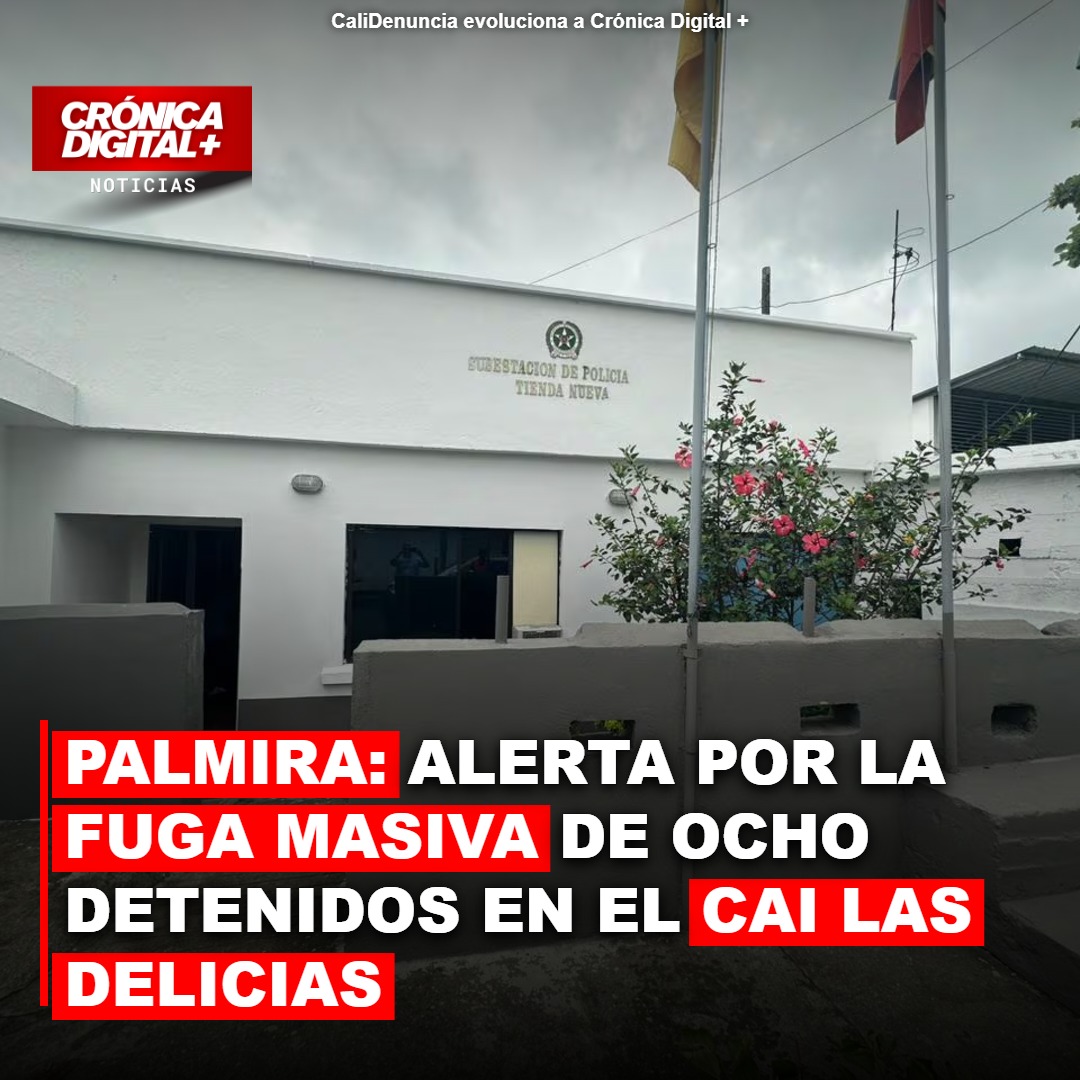 Ocho detenidos escapan del CAI Las Delicias en Palmira
