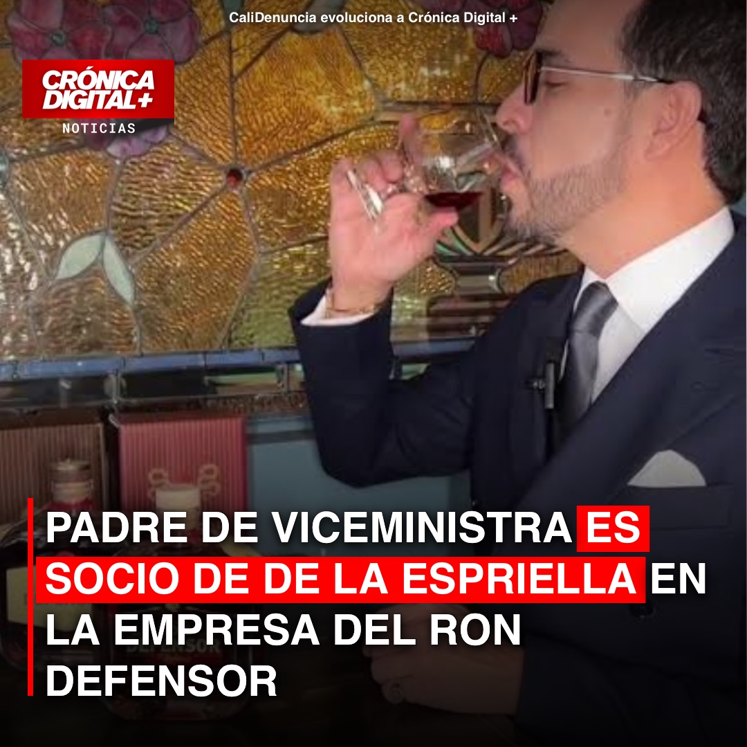 Padre de la viceministra es socio de De la Espriella en la empresa del Ron Defensor