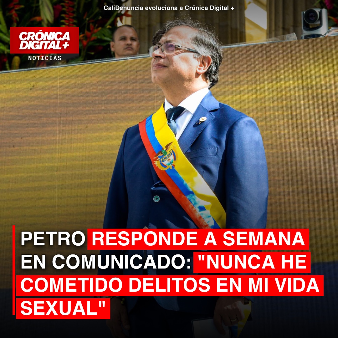 Petro responde a Semana en comunicado: «Nunca he cometido delitos en mi vida sexual»