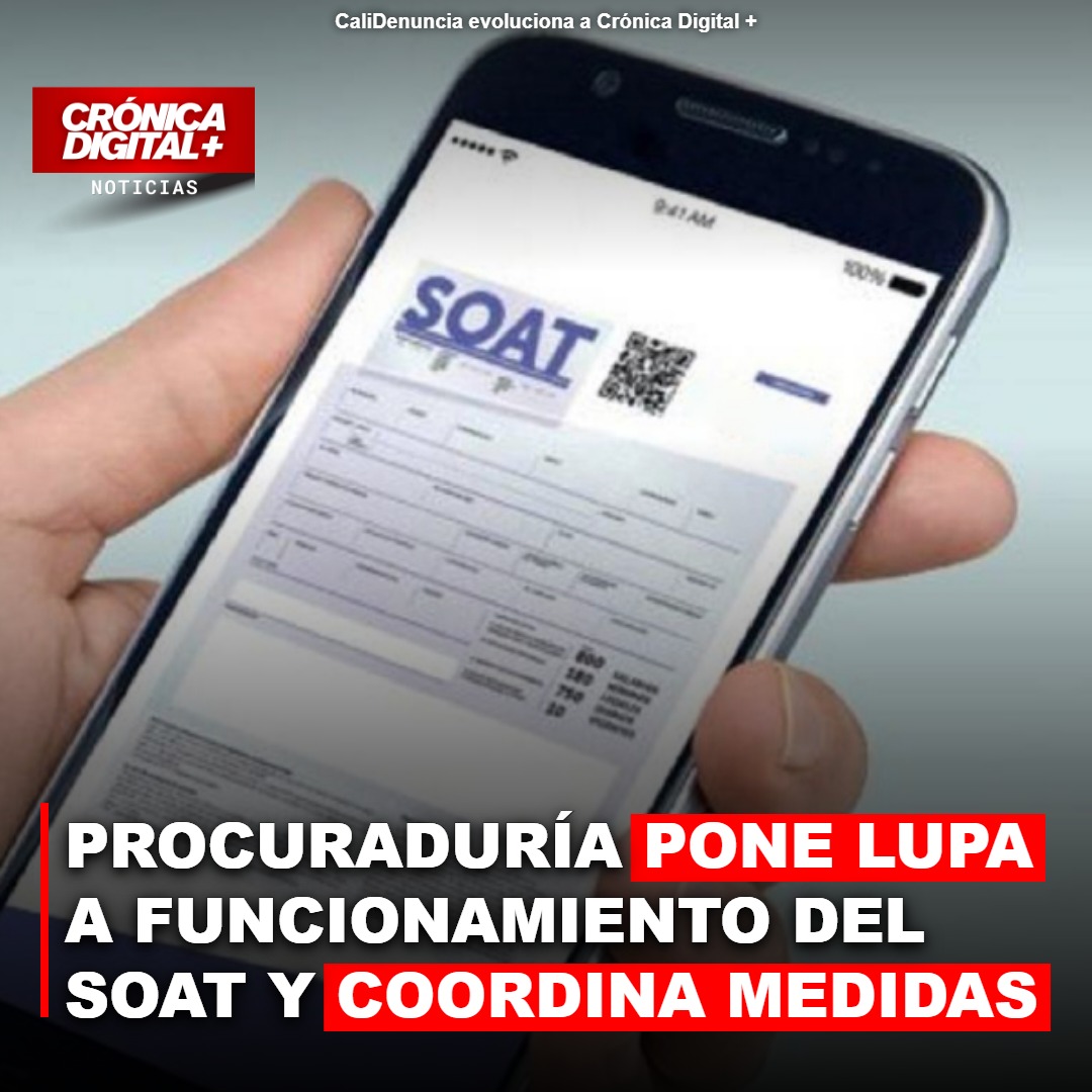 Procuraduría supervisa operación del SOAT y su sostenibilidad