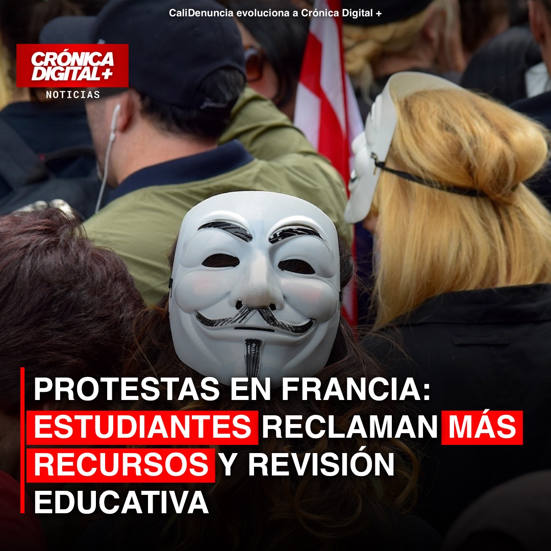 Protestas en Francia: Estudiantes reclaman más recursos y revisión educativa