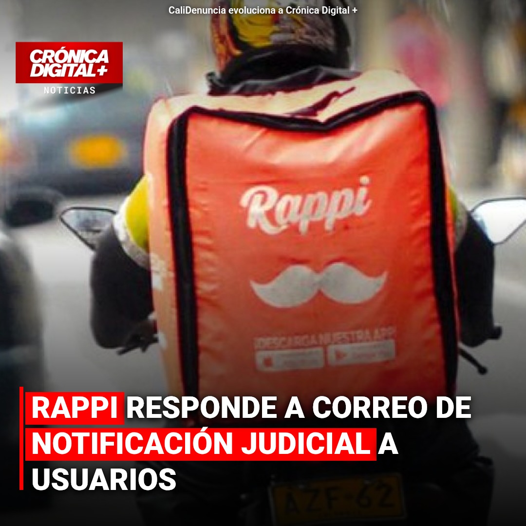 Rappi aclara notificación judicial a usuarios por demanda de datos