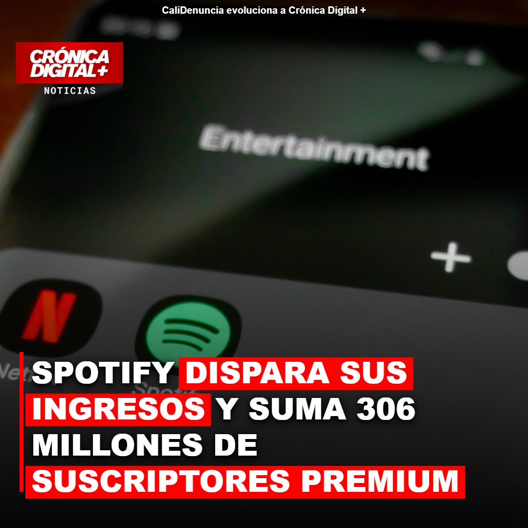Spotify dispara sus ingresos y suma 306 millones de suscriptores Premium