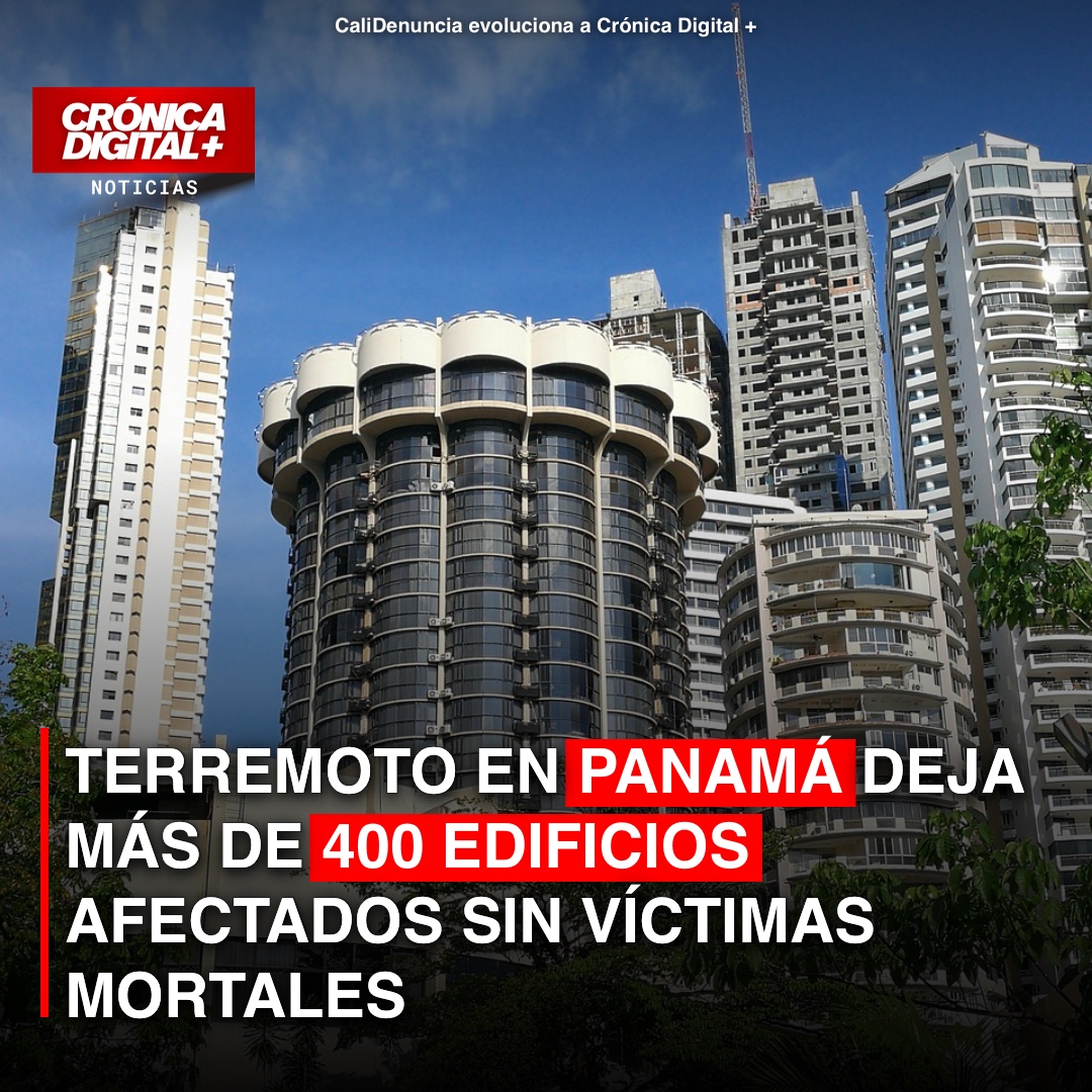 Terremoto en Panamá deja más de 400 Edificios afectados sin víctimas mortales