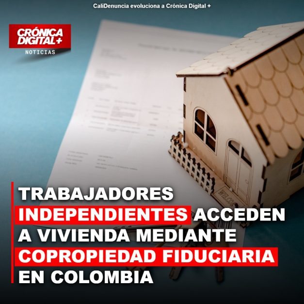 Trabajadores independientes acceden a vivienda mediante copropiedad fiduciaria en Colombia