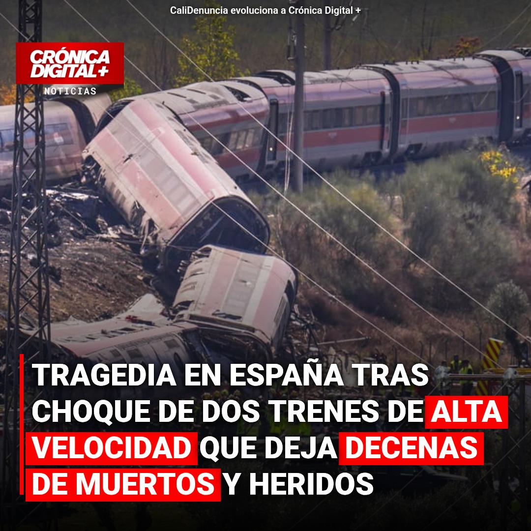 TRAGEDIA en España tras choque de dos trenes de alta velocidad que deja Docenas de muertos y heridos