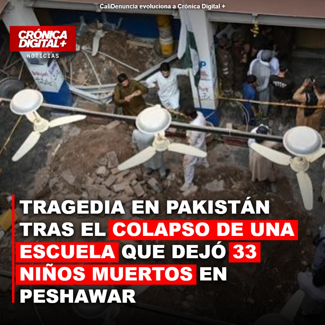 Tragedia en Pakistán tras el colapso de una escuela que dejó 33 niños muertos en Peshawar